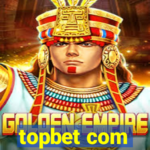 topbet com